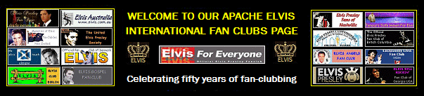 Apache Elvis International Fan Clubs